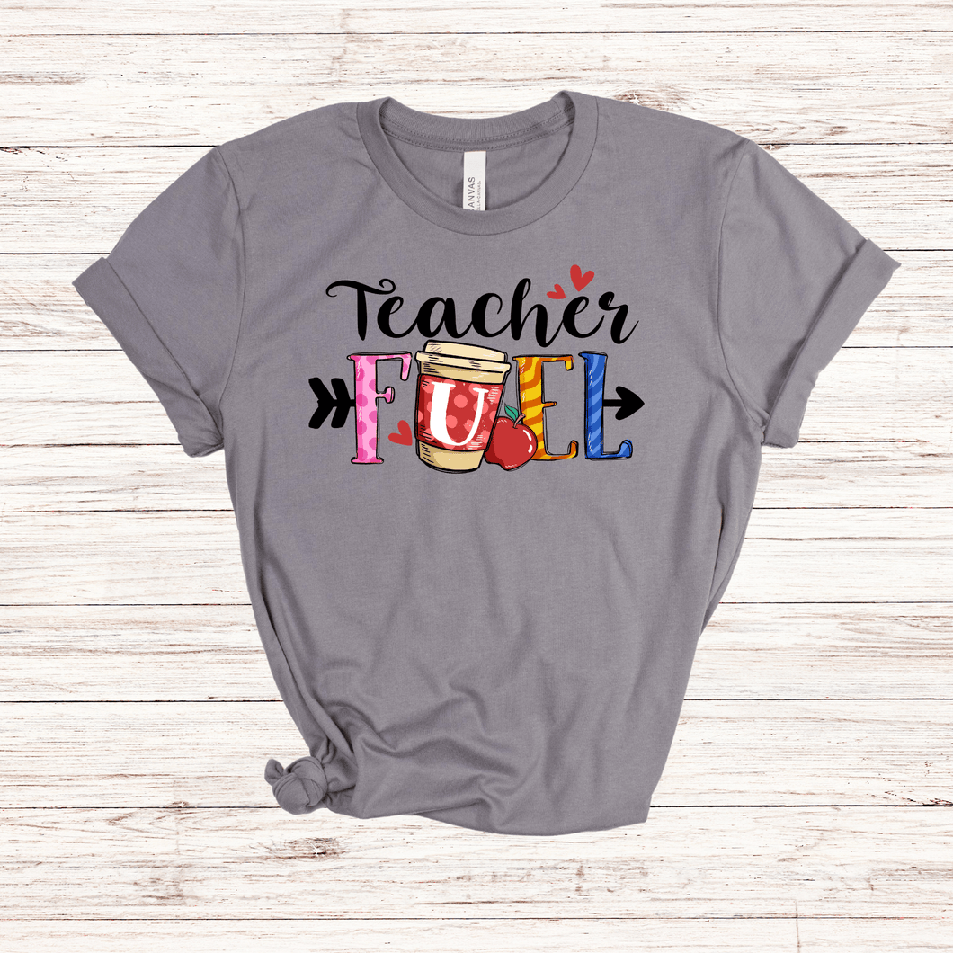 Teacher Fuel T-Shirt
