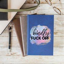 Kindly F*ck Off Journal