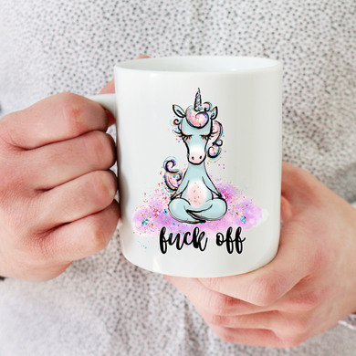 Fuck Off Zen Unicorn Coffee Mug
