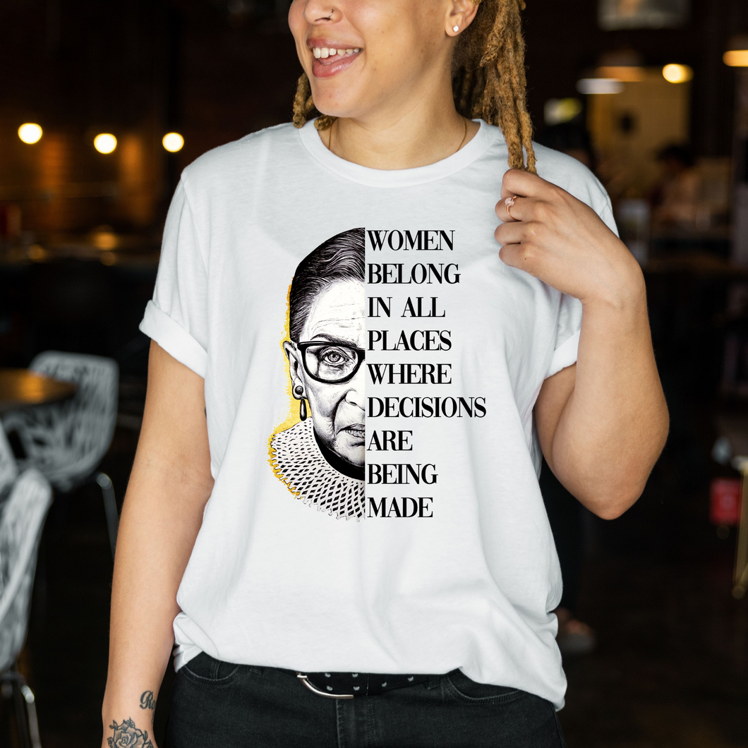 Women Belong | Ruth Bader T-Shirt