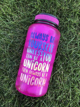 Always Be a Unicorn Water Bottle | 34oz