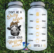 Don't Be a Salty Heifer Water Bottle | 34oz