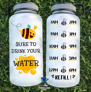 Bee Sure to Drink Your Water Bottle | 34oz