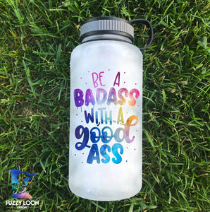Be a Badass Water Bottle | 34oz