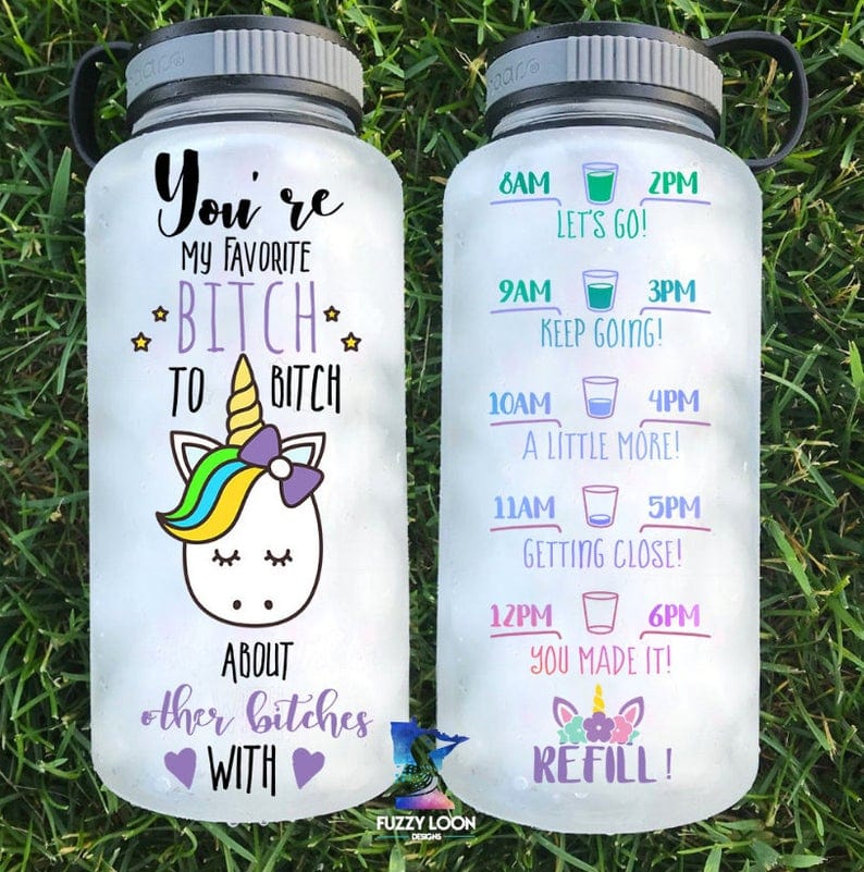You're My Favorite Bitch Water Bottle | 34oz