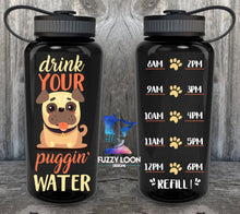 Pug Dog Motivational Water Bottle