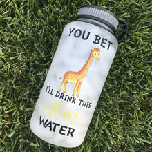 You Bet Giraffe I’ll Drink This Effing Water Bottle